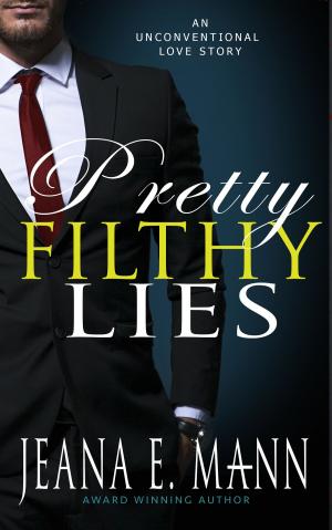 Cover of the book Pretty Filthy Lies by Veronica Larsen
