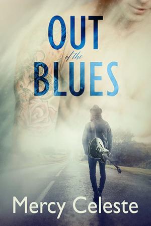 Cover of the book Out of the Blues by Mercy Celeste