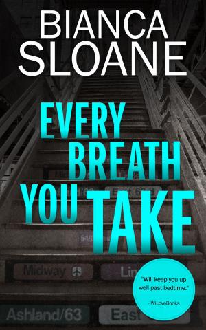 Cover of the book Every Breath You Take (Every Breath You Take #1) by Deepankar