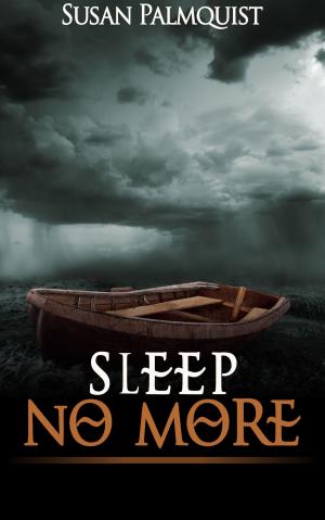 Cover of the book Sleep No More by Kate Flora