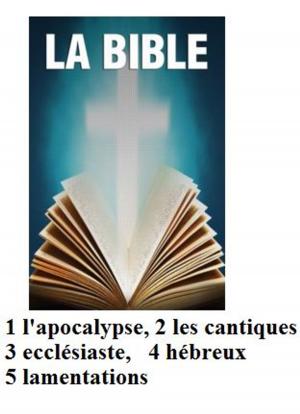 Cover of LA BIBLE, cinq livres
