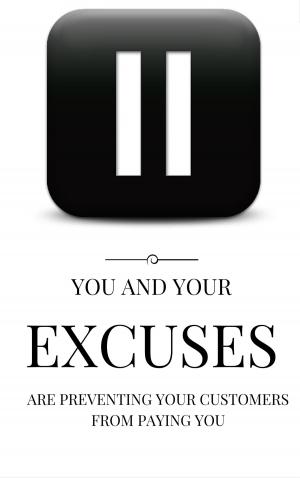 bigCover of the book You and Your Excuses by 