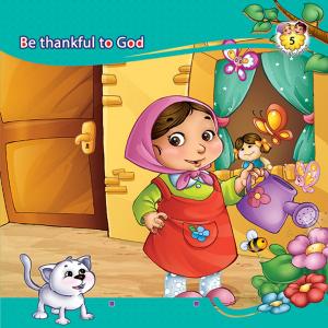 Book cover of Be Thankful to God
