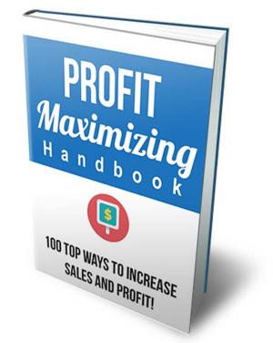 Cover of the book Profit Maximizing Handbook by Gabriel Aluisy