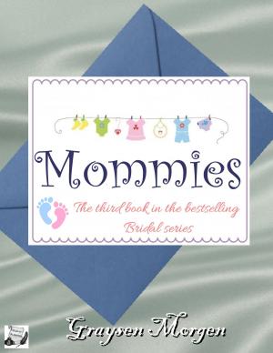 Cover of the book Mommies by S.L. Gape