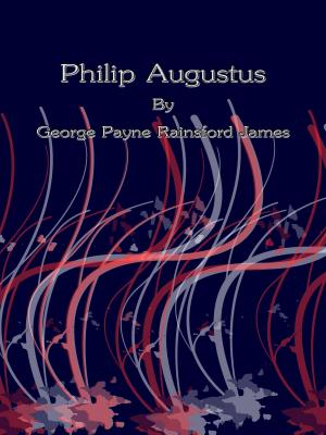 Cover of the book Philip Augustus by William Clark Russell