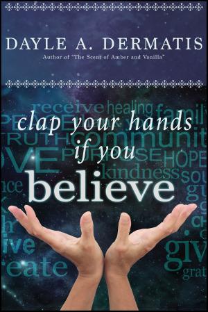 Cover of Clap Your Hands If You Believe