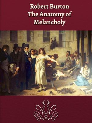 Book cover of The Anatomy of Melancholy