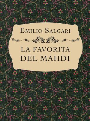 Cover of the book LA FAVORITA DEL MAHDI by J.R. Kipling