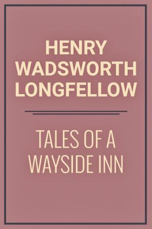 Book cover of Tales of a Wayside Inn