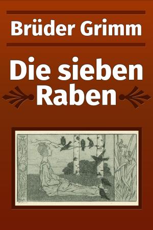 Cover of the book Die sieben Raben by Edith Wharton