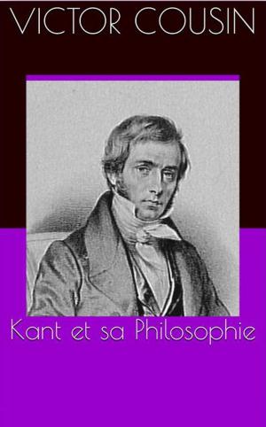 Book cover of Kant et sa Philosophie