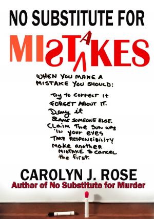 Cover of the book No Substitute for Mistakes by Richard Audry