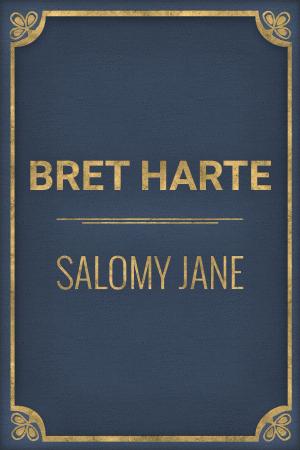 Cover of the book Salomy Jane by Celina Whitley