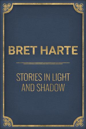 bigCover of the book Stories in Light and Shadow by 