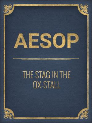 Book cover of The Stag In The Ox-Stall