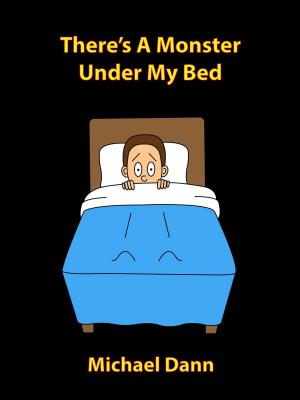 bigCover of the book There's A Monster Under My Bed (American Edition) by 
