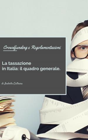 Cover of the book Crowdfunding e Regolamentazioni by The Non Fiction Author