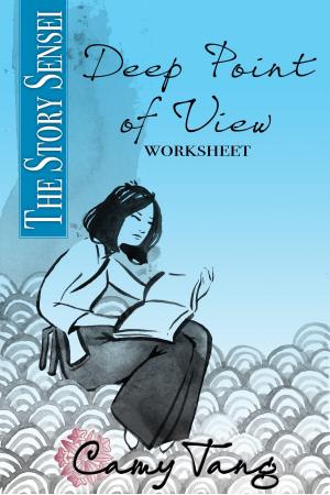 Book cover of Story Sensei Deep Point of View worksheet