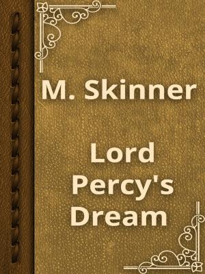 Cover of the book Lord Percy's Dream by Richard Burton