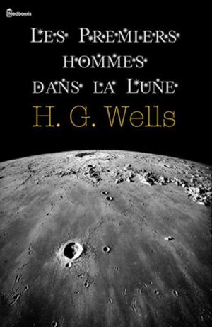 Cover of the book Les Premiers hommes dans la Lune by Jess Thornton, Robert E. Howard
