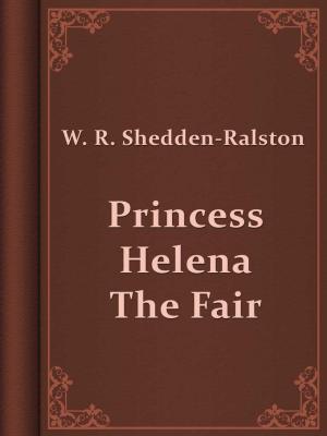 Book cover of Princess Helena The Fair