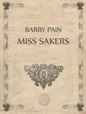Cover of the book Miss Sakers by Mary Shelley