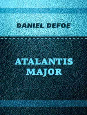 Cover of the book Atalantis Major by E.D.E.N. Southworth