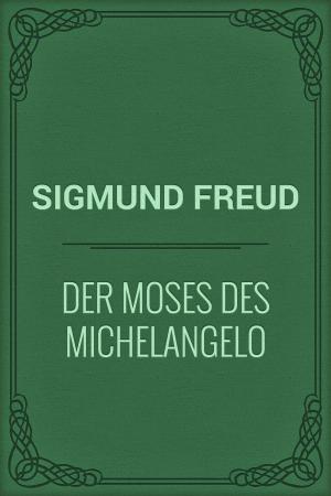 Book cover of Der Moses des Michelangelo