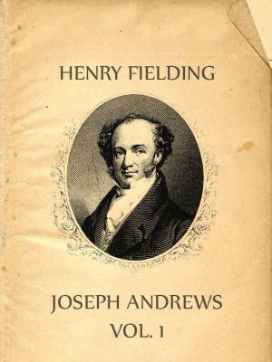 Book cover of Joseph Andrews, Vol. 1