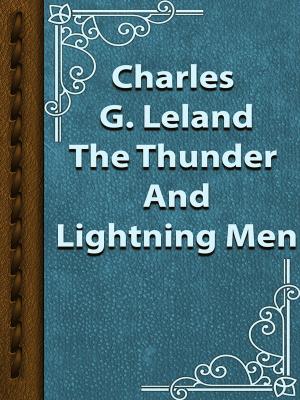 Cover of the book The Thunder And Lightning Men by Марк Твен