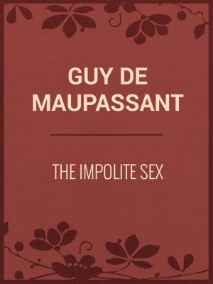 Book cover of The Impolite Sex