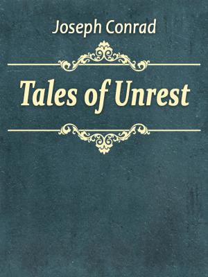Book cover of Tales of Unrest