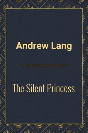 Book cover of The Silent Princess