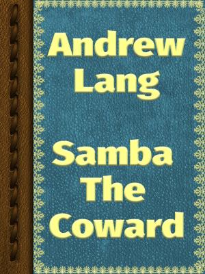 Cover of the book Samba The Coward by H.C. Andersen