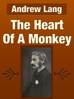 Book cover of The Heart Of A Monkey