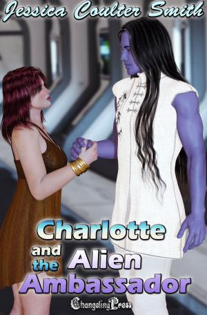 Cover of the book Charlotte and the Alien Ambassador (Intergalactic Brides 4) by Willa Okati