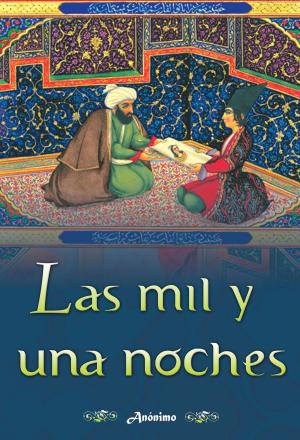 Book cover of Las mil y una noches (Version Ilustrada)