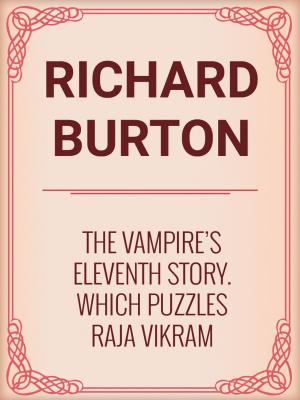 bigCover of the book The Vampire's Eleventh Story. Which Puzzles Raja Vikram by 