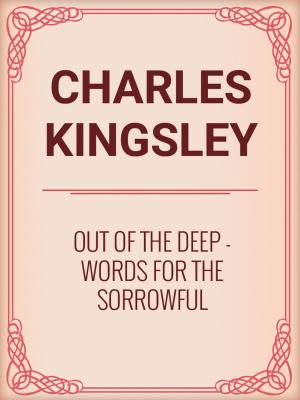 Book cover of Out of the Deep: Words for the Sorrowful