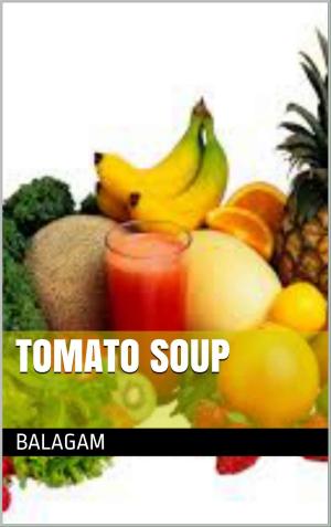 Book cover of Tomato Soup