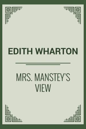 Book cover of Mrs. Manstey's View