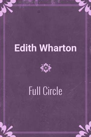 Cover of the book Full Circle by Rudyard Kipling
