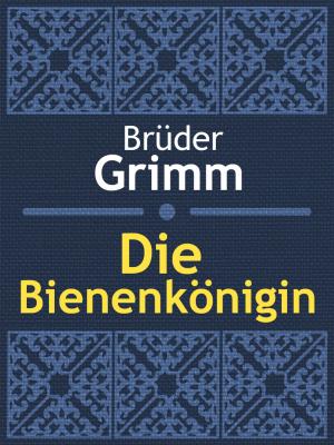 Cover of the book Die Bienenkönigin by W. R. Shedden-Ralston