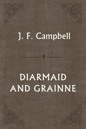 Book cover of DIARMAID AND GRAINNE