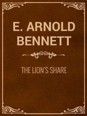 Cover of the book The Lion's Share by Andrew Lang