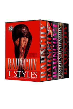 Cover of the book Raunchy Series - COMPLETE Box Set by Eyone Williams