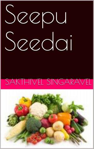 Cover of the book Seepu Seedai by G.Viteri