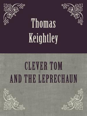Cover of the book CLEVER TOM AND THE LEPRECHAUN by Sigmund Freud