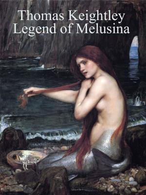 Cover of the book Legend of Melusina by Andrew Lang